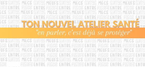 Atelier Entre Meufs et Entre Mecs mardi 15 avril 2025 à Champigny-sur-Marne