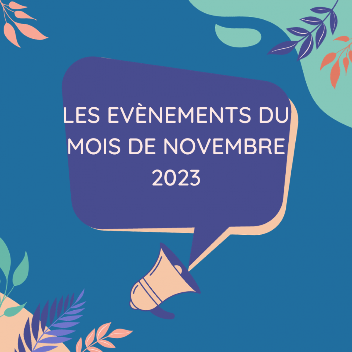 Evènement du mois de Novembre